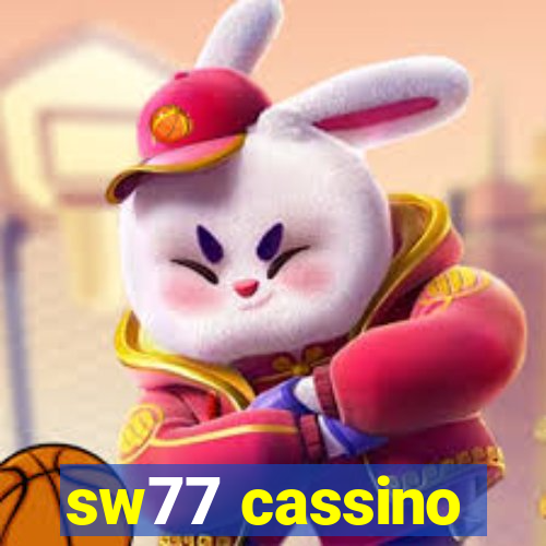 sw77 cassino